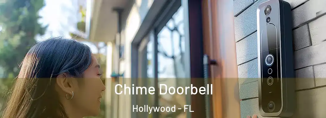  Chime Doorbell Hollywood - FL