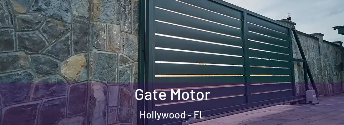  Gate Motor Hollywood - FL