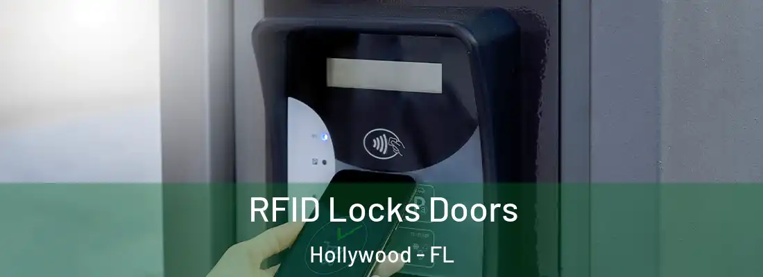  RFID Locks Doors Hollywood - FL